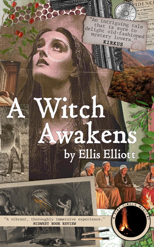 A Witch Awakens by Ellis Elliott